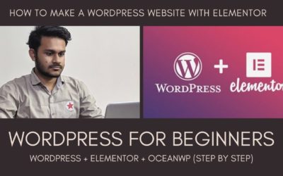 How To Make A WordPress Website With Elementor | Step By Step Guide For Beginners | Part # 06