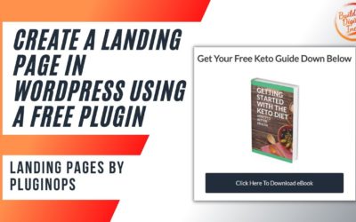 Create A Landing Page In WordPress Using A Free Plugin