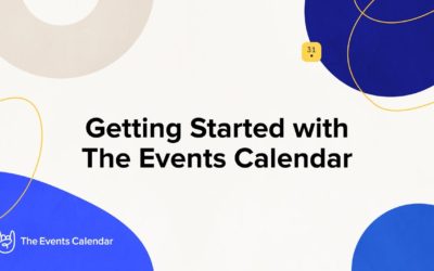 Getting Started with The Events Calendar – WordPress Plugin