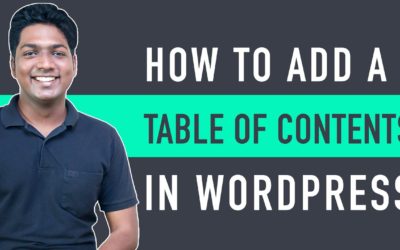 How To Add A Table of Contents in WordPress