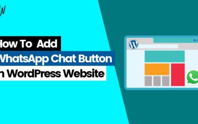 How To Add WhatsApp To WordPress Website (Easy & Simple)