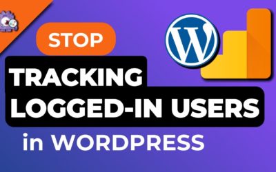How To Stop Google Analytics From Tracing Logged In WordPress Users