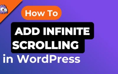 How to Add Infinite Scroll to your WordPress Site (Step by Step)