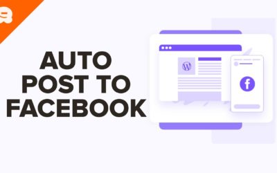 How to Automatically Post to Facebook From WordPress