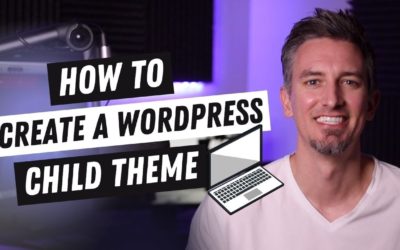How to Create a Child Theme (Step-by-Step Tutorial)