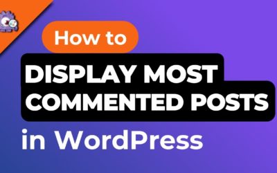 How to Display Most Commented Posts in WordPress (2 Ways)