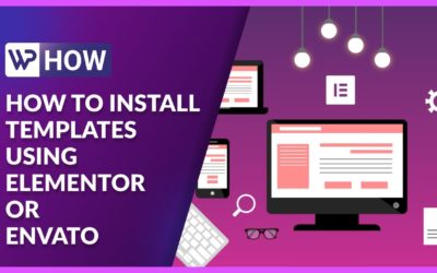 How to Install Elementor Template Kits | WordPress Tutorials