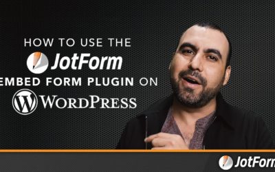 How to use Jotform WordPress plugin (Embed Form)