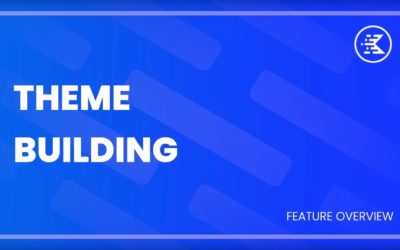 Kadence Theme Builder Overview – Custom Design Every Area Of Your WordPress Website