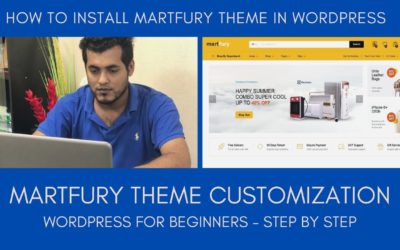 Martfury Theme Customization 01 – How To Install & Activate Martfury Theme in WordPress