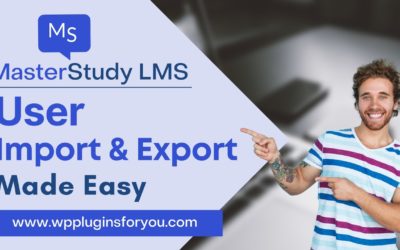 MasterStudy LMS User Import & Export Made Easy