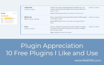 Plugin Appreciation: 10 Free Plugins I Like and Use