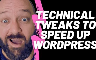 Technical Tweaks to Speed up your WordPress Website