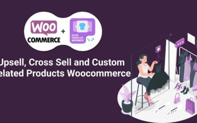 Upsells, Cross-sells and Custom Related Product free Plugin for Woocommerce Business scaling