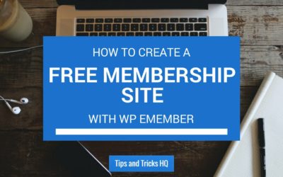 WP eMember – Basic Configuration and Setting up a Free Membership Site