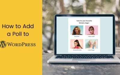 WordPress Poll Plugin – How to Create a Free WordPress Poll (2021)