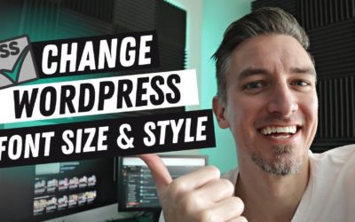 How to Change the Size and Style of Font in WordPress (NO PLUGIN NEEDED)