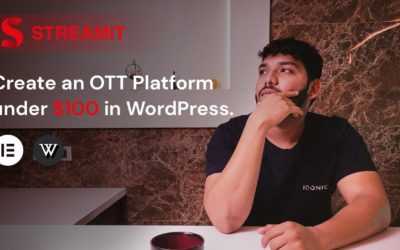 How to Create an OTT Platform under $100 in WordPress| Streamit 2.0 | Iqonic Design