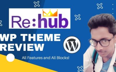 REhub Theme Review – All Features and All Blocks (Affiliate WordPress Theme)