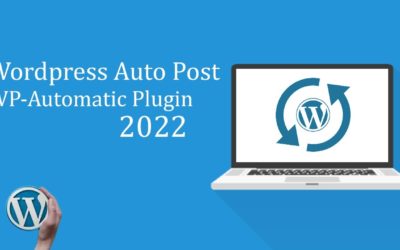 WP Automatic Plugin | Autoblogging WordPress Plugins 2022