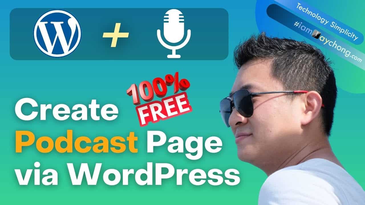 100% FREE - Create Professional Podcast Website/Webpage via WordPress