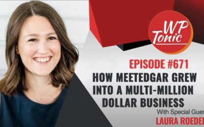 #671 WP-Tonic This Week in WordPress &  SaaS With  Guest Laura Roeder Joint Founder of PaperBell