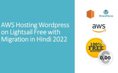 AWS Hosting WordPress on Lightsail Free with Migration in Hindi 2022