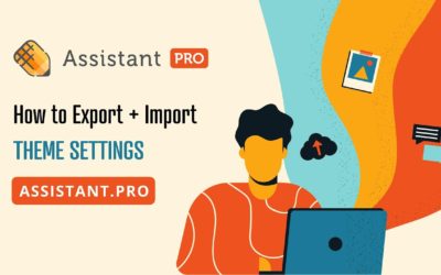 Assistant PRO ✏️: How to Export and Import Beaver Builder Theme Settings in WordPress