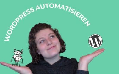 Automator Plugin – der einfachste Weg für Automationen mit WordPress!?