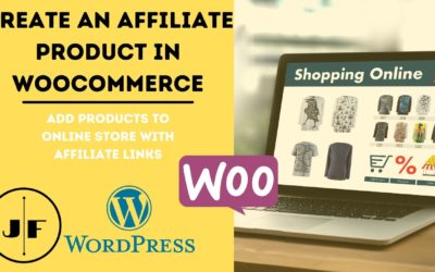 Create an Affiliate Product In WooCommerce | WordPress