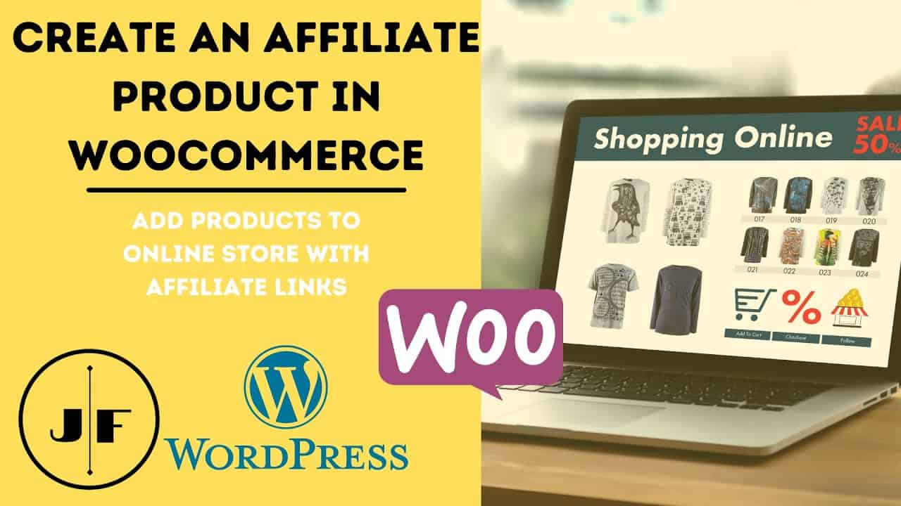 Create an Affiliate Product In WooCommerce | WordPress