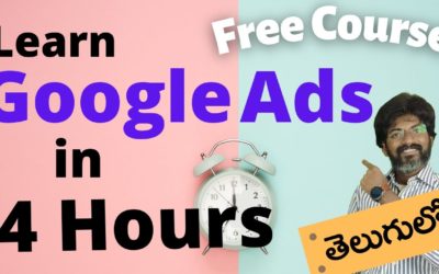 Digital Advertising Tutorials – 4 Hours Complete Free Google Ads Tutorial in Telugu for Beginners | Google Adwords Tutorial Telugu