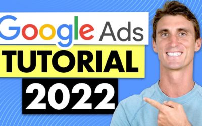 Digital Advertising Tutorials – Google Adwords Tutorial 2022 with Step by Step Walkthrough