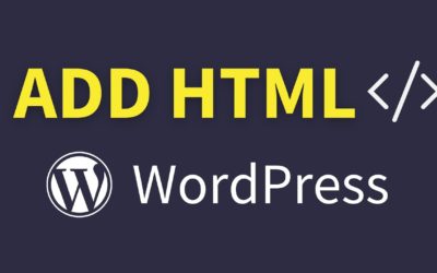 How to Add HTML to WordPress for Beginners (Updated Version)