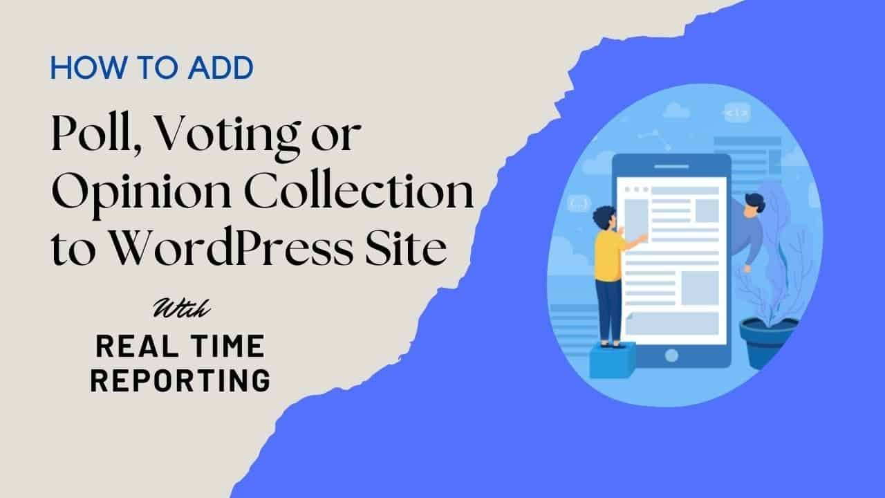 How to Add Poll, Voting, and Opinion Collection Feature to WordPress Website | Advanced Reports