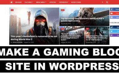 How to Make a Gaming Blog Website in WordPress | Website For Gamers