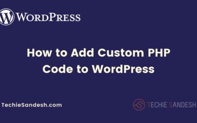 How to add custom PHP code to WordPress using Code Snippets plugin.