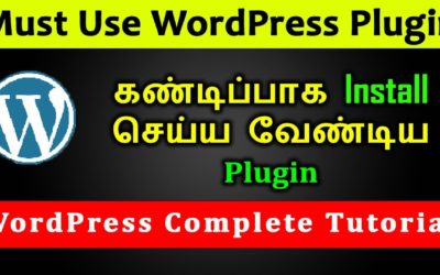 Must Use WordPress plugins Tamil | Important Plugin for WordPress Tamil | Bloggers Area 2021