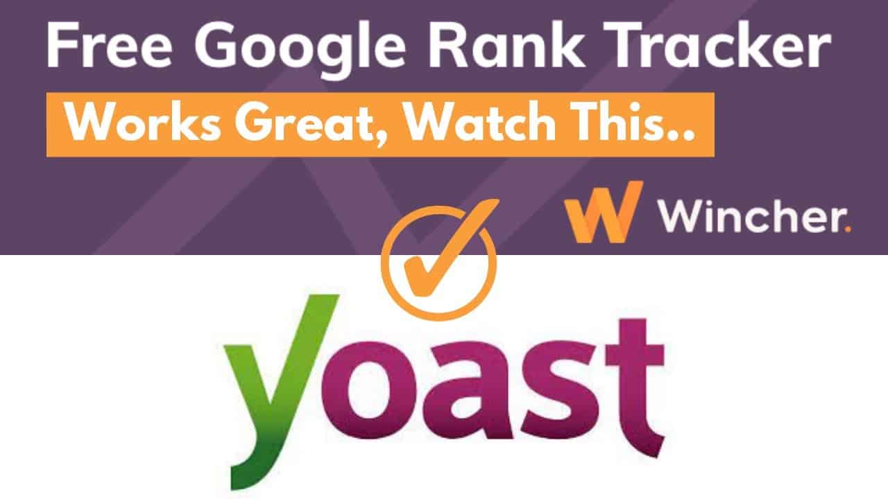 Tracking Keyword Ranking in Yoast SEO with Wincher Absolutely Free 2022