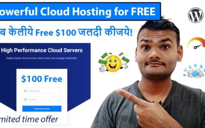 $100 Free | Host WordPress Website on Powerful Cloud For Free | Limited Time Offer 2022