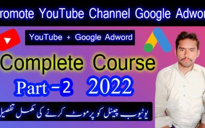 Digital Advertising Tutorials – Google Adwords Tutorial l Google Ads Course l Google AdWords l Google Ads l Adwords l part 2 l 2022