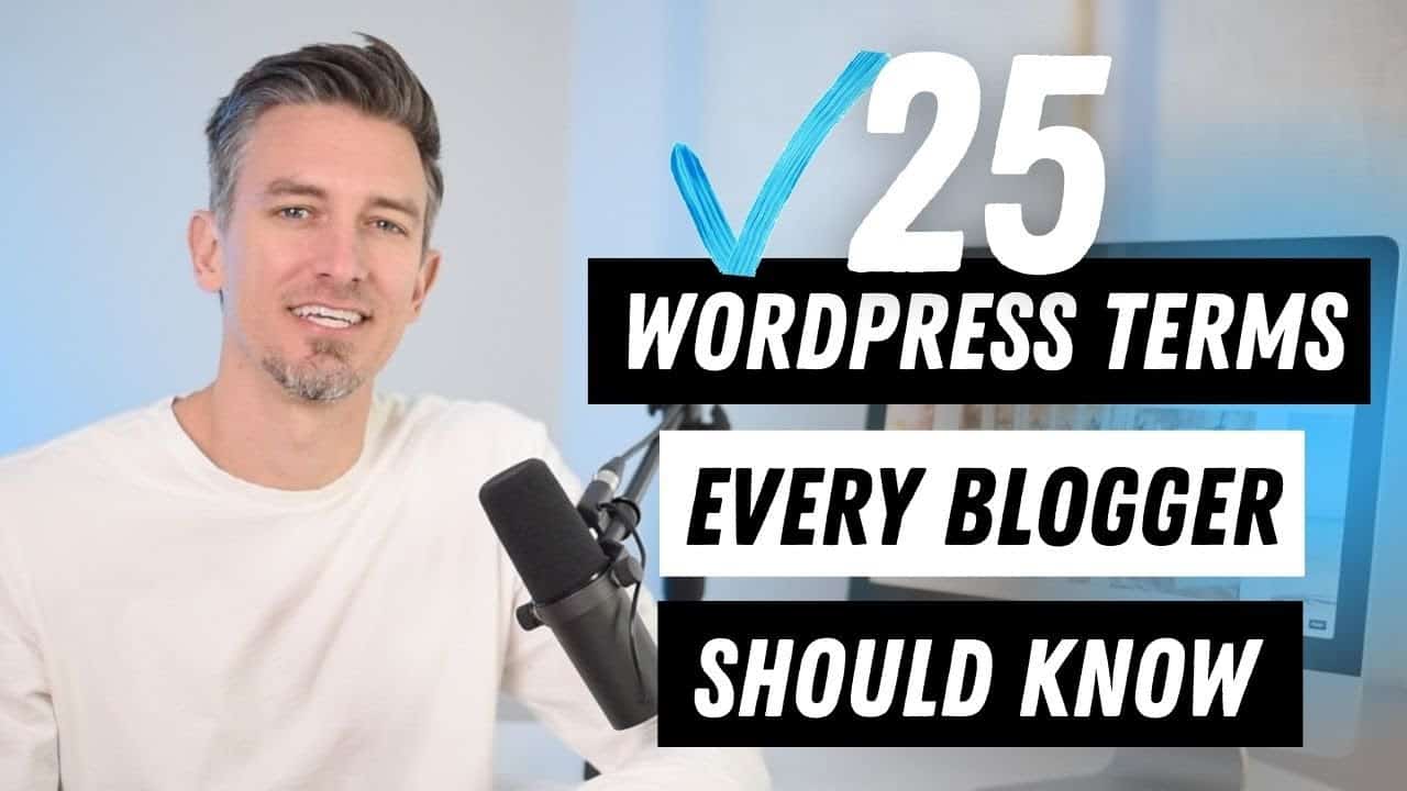 25 Terms Every New WordPress Blogger Should Know