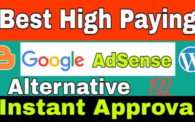 Best High Paying Google AdSense Alternatives For Blogger & WordPress Website In 2022 |