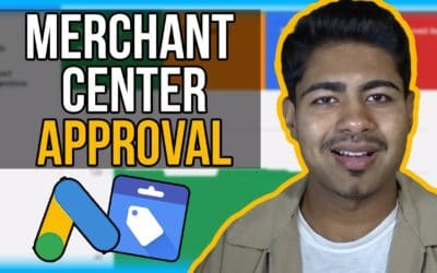 Digital Advertising Tutorials – 5 Tips To Get Your Google Merchant Center Approved (Shopify Google Adwords Tutorial)