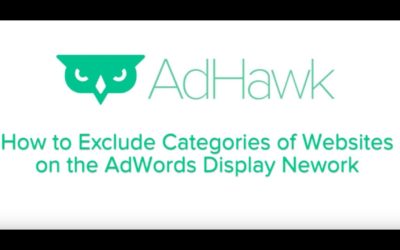 Digital Advertising Tutorials – Exclude Websites on Display Network — A Google AdWords Tutorial