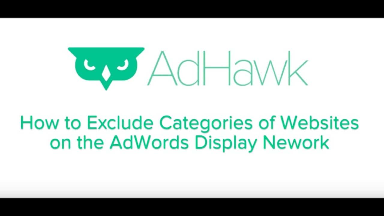 Exclude Websites on Display Network -- A Google AdWords Tutorial