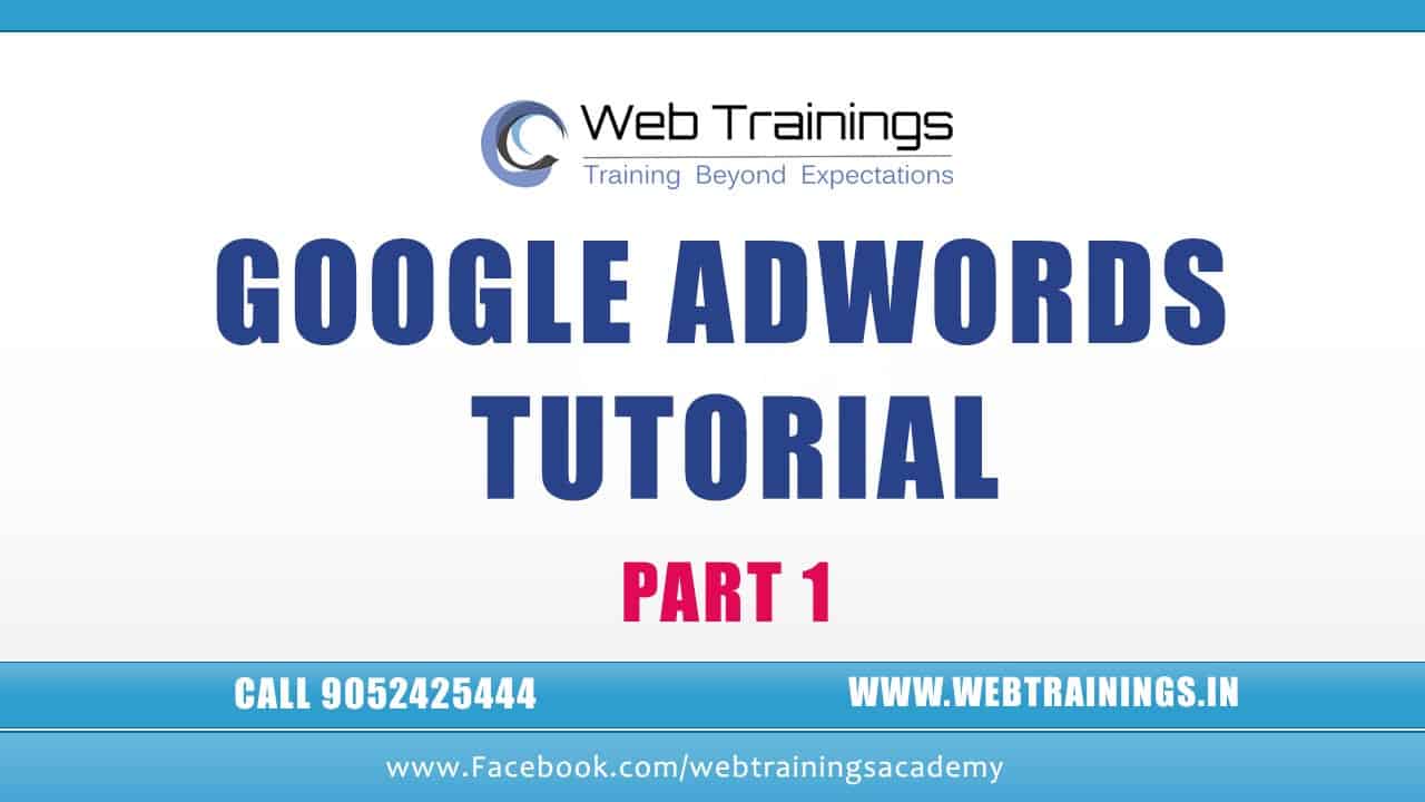 Google AdWords Tutorial 2016 - Step by Step PPC Tutorial - Part 1