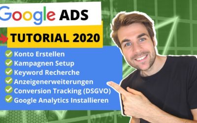 Digital Advertising Tutorials – Google Ads (AdWords) Kampagne Erstellen [2020 Tutorial]