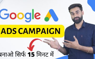 Digital Advertising Tutorials – Google Ads Campaign | Google Ads Tutorial For Beginners | Hindi