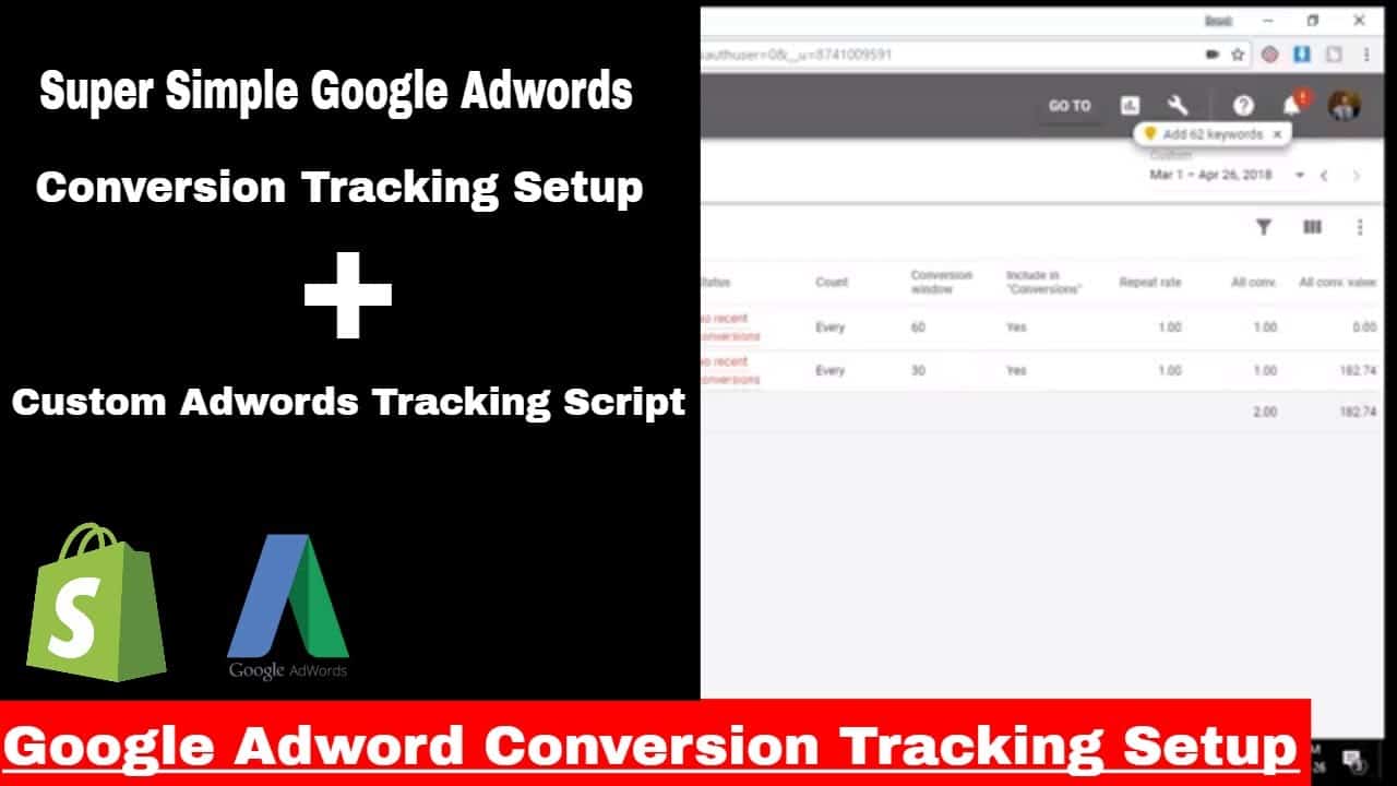 Google Adwords Conversion Tracking Setup Shopify Tutorial 2018/2019